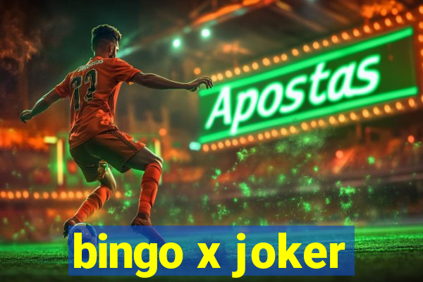 bingo x joker