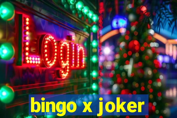 bingo x joker