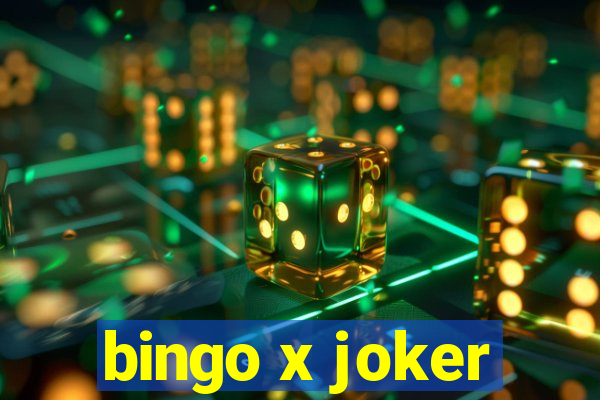 bingo x joker