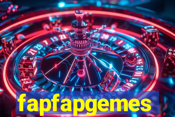 fapfapgemes