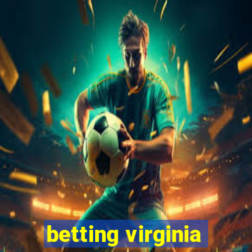 betting virginia