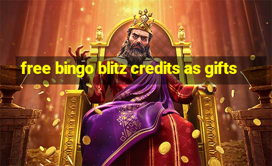 free bingo blitz credits as gifts