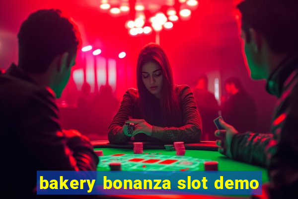 bakery bonanza slot demo