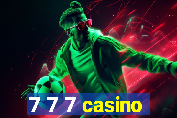 7 7 7 casino