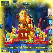 casino affiliate program