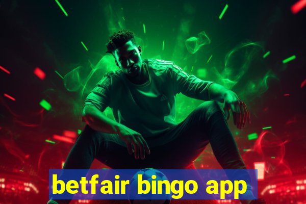 betfair bingo app