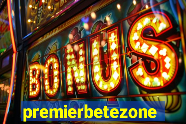 premierbetezone