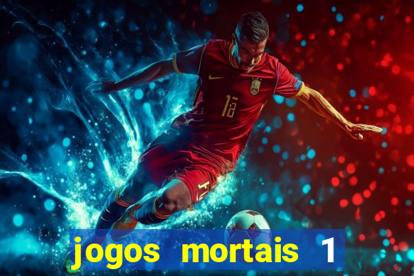 jogos mortais 1 online hd