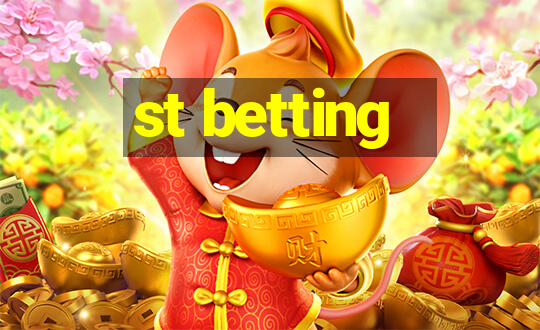 st betting