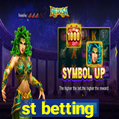 st betting