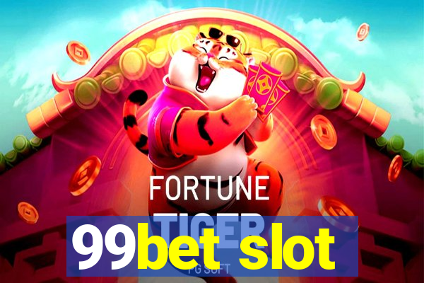 99bet slot