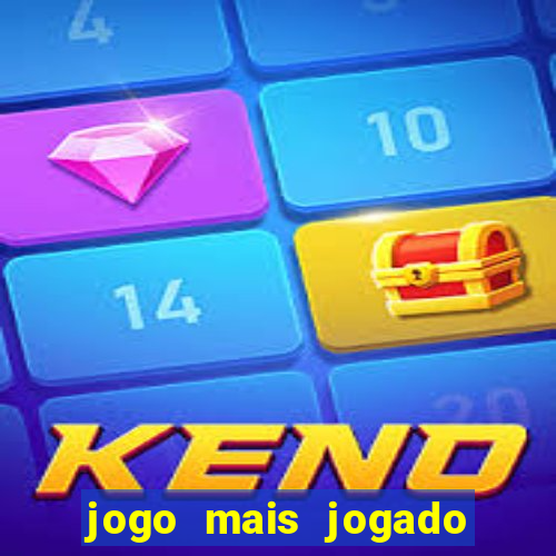 jogo mais jogado no celular