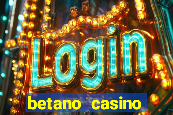 betano casino melhores jogos