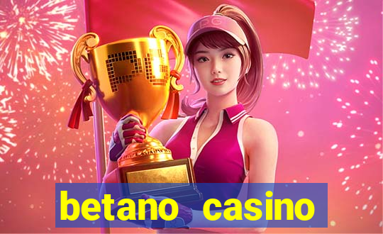 betano casino melhores jogos