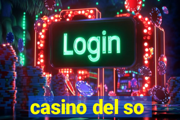 casino del so