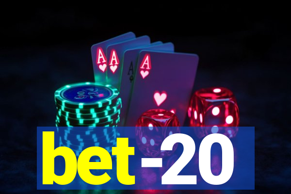 bet-20