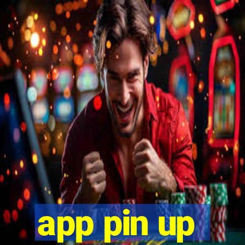 app pin up