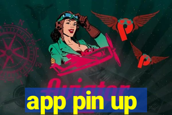 app pin up