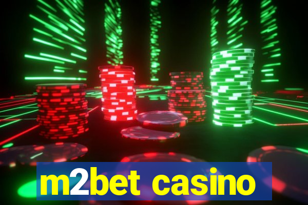 m2bet casino