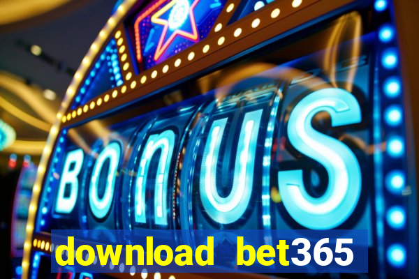 download bet365 casino app