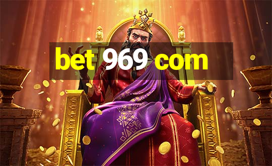 bet 969 com