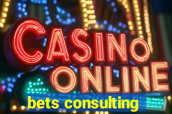 bets consulting