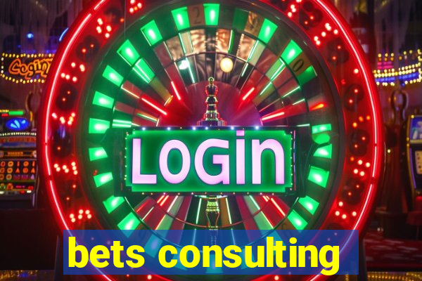 bets consulting