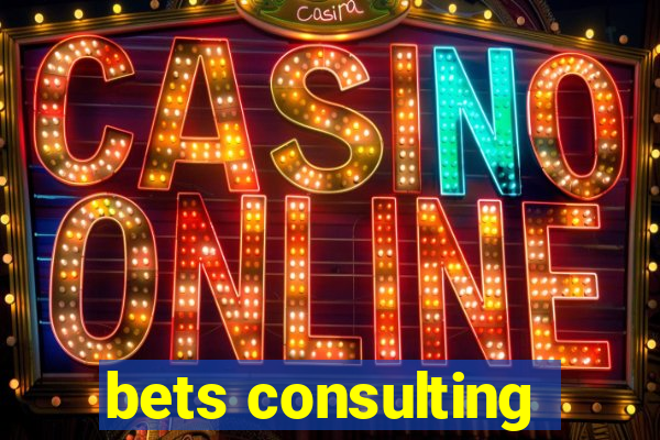 bets consulting