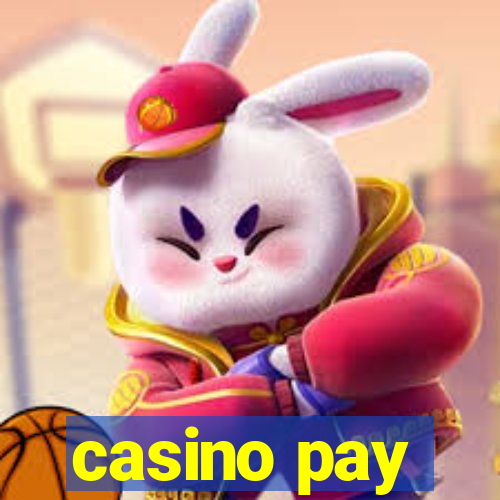 casino pay