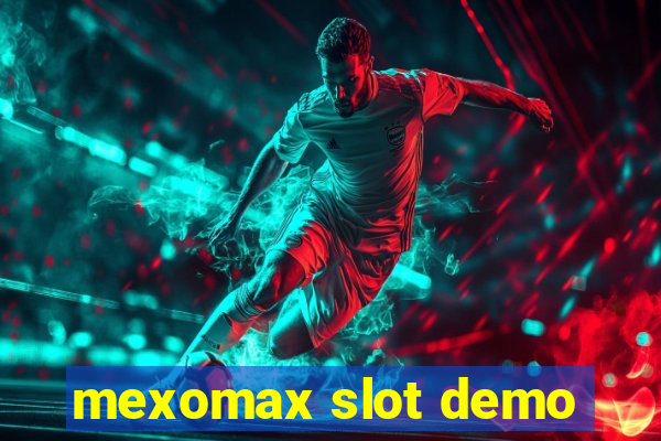 mexomax slot demo