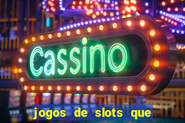 jogos de slots que mais pagam