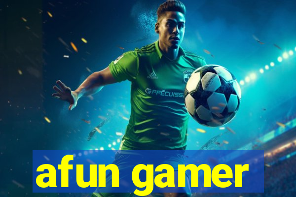 afun gamer