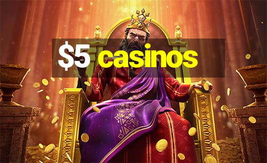 $5 casinos