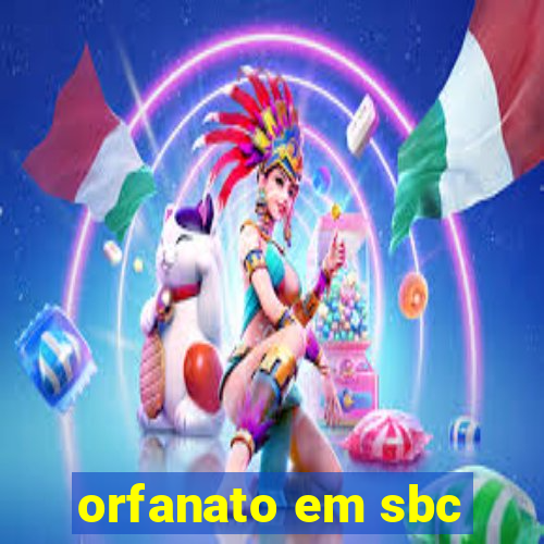 orfanato em sbc