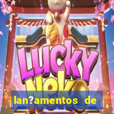 lan?amentos de plataforma de jogos slots