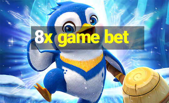 8x game bet