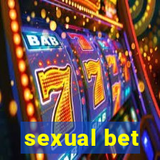 sexual bet