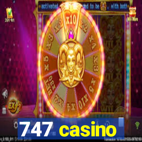 747 casino