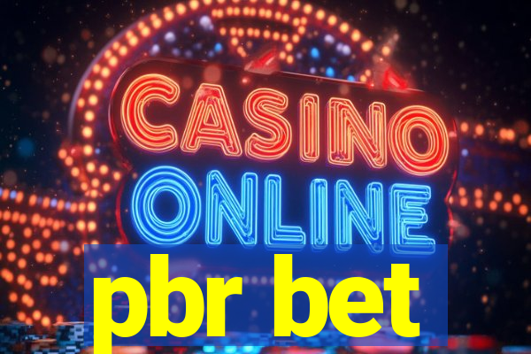 pbr bet