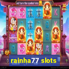 rainha77 slots