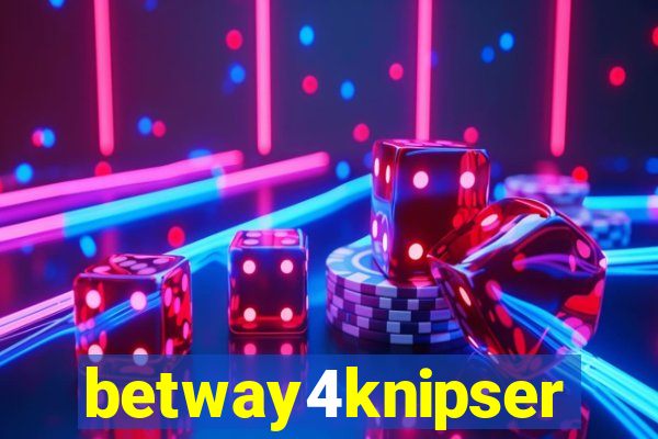 betway4knipser