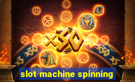 slot machine spinning