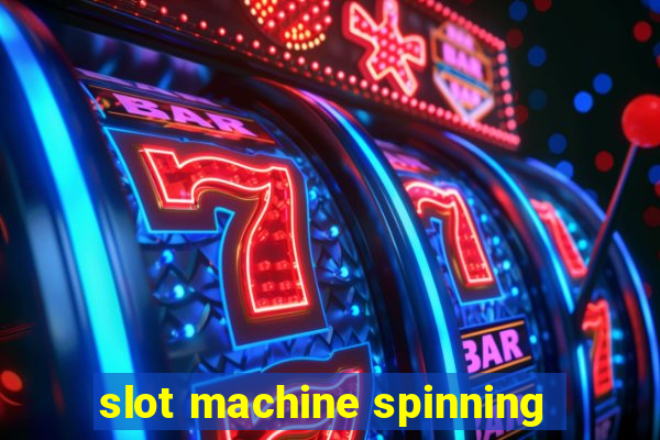 slot machine spinning