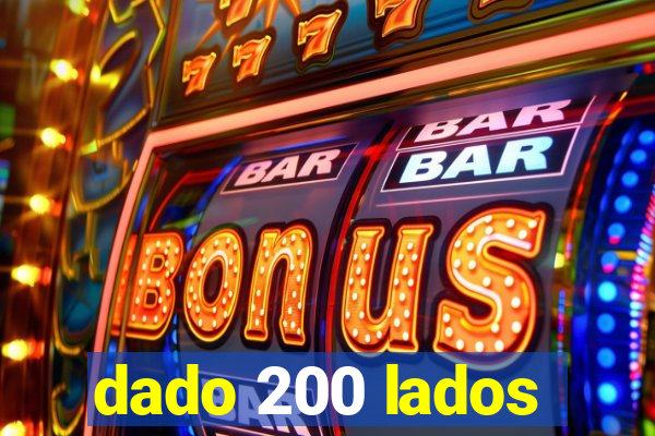 dado 200 lados