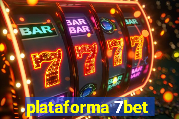 plataforma 7bet