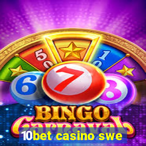 10bet casino swe