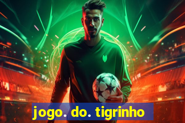 jogo. do. tigrinho