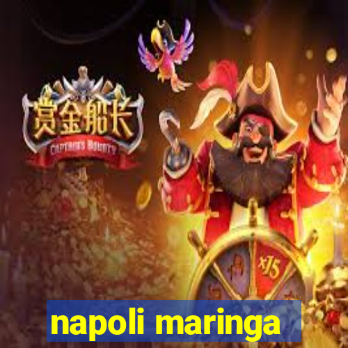 napoli maringa