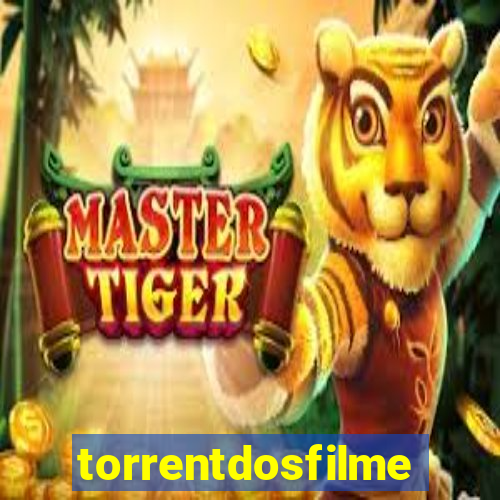 torrentdosfilmes