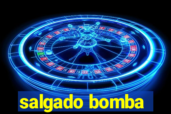 salgado bomba